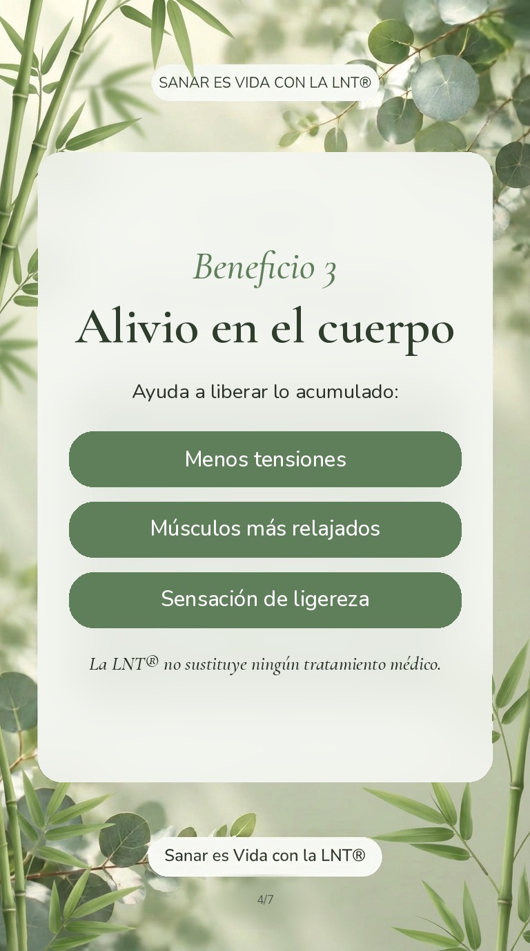 Beneficios de la LNT® · historia 4 de 7