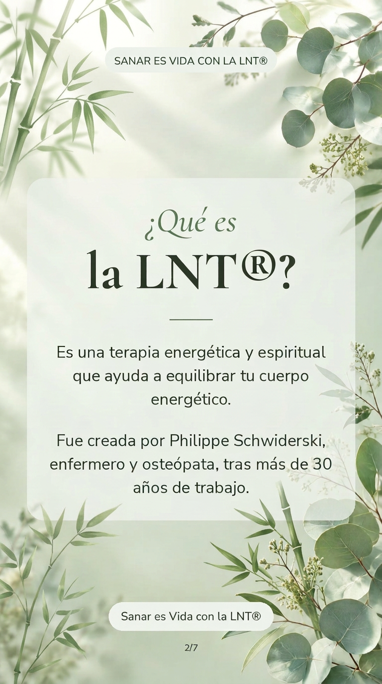 Historia 2 sobre la LNT®