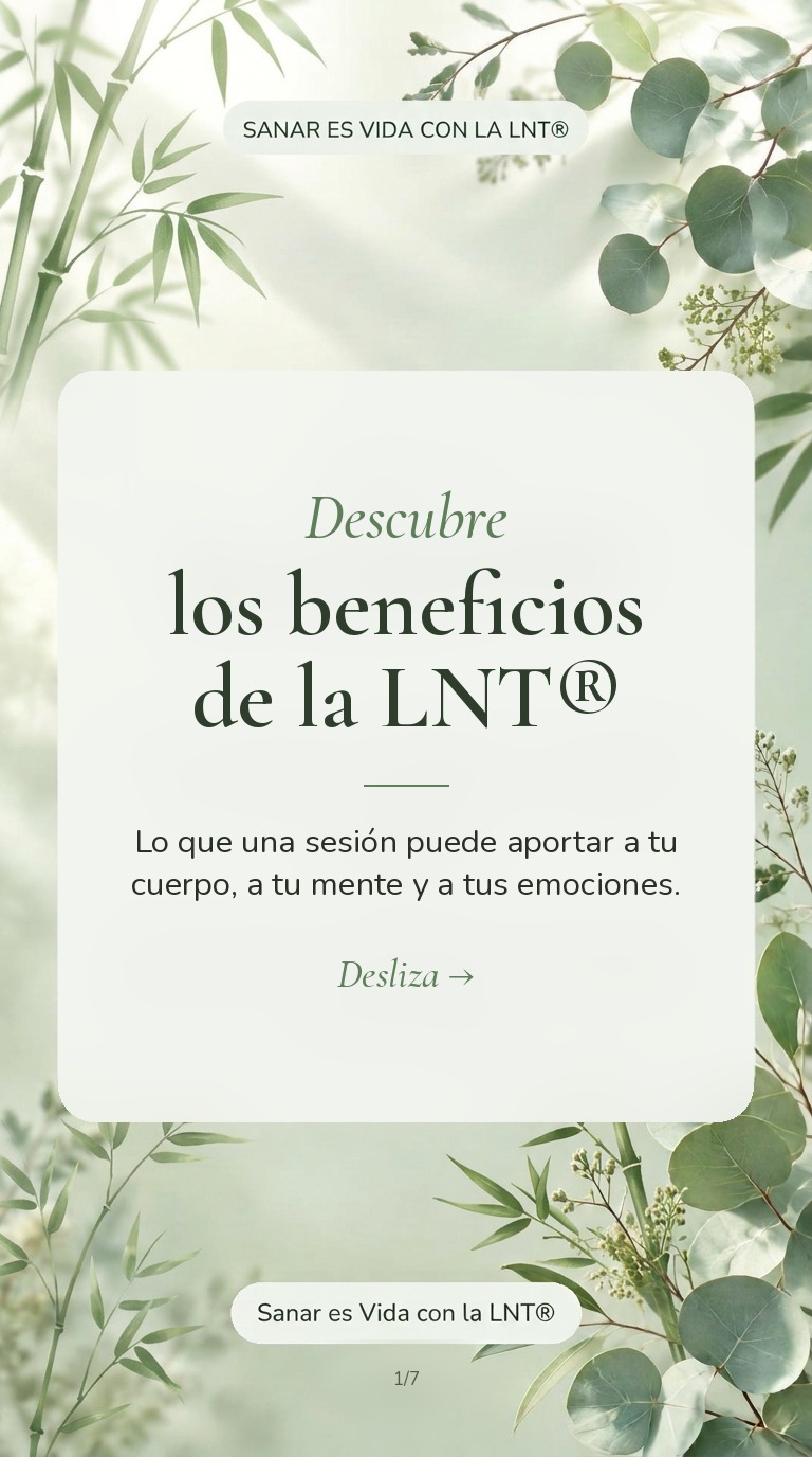 Beneficios de la LNT® · historia 1 de 7